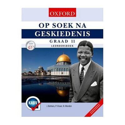 Graad 11 Op soek na geskiedenis: Leerdersboek