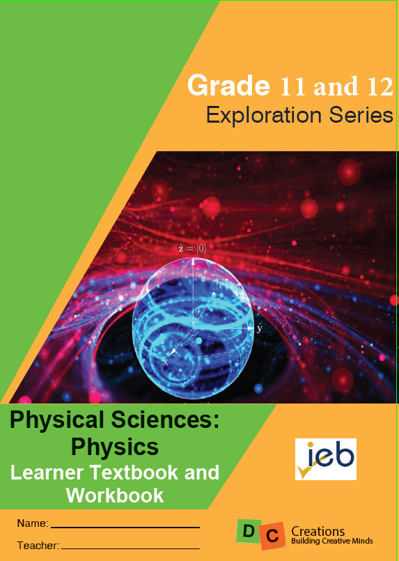 2026/2027 Grade 11 / 12 DC Exploration Series Physical Sciences - Physics
