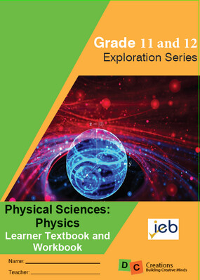 2026/2027 Grade 11 / 12 DC Exploration Series Physical Sciences - Physics