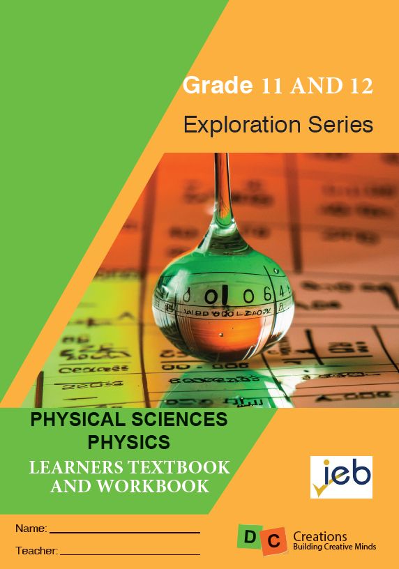 2026/2027 Grade 11 / 12 DC Exploration Series Physical Sciences - Physics 2026/2027 Grade 11 / 12 DC Exploration Series Physical Sciences - Physics