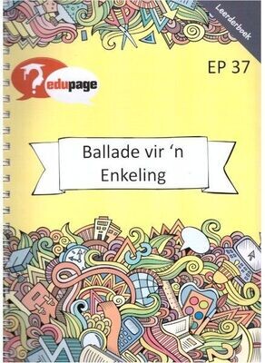 Ballade vir ‘n Enkeling Filmstudie Leerderboek