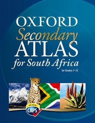 Oxford Secondary Atlas for SA - Grade 7 - 12