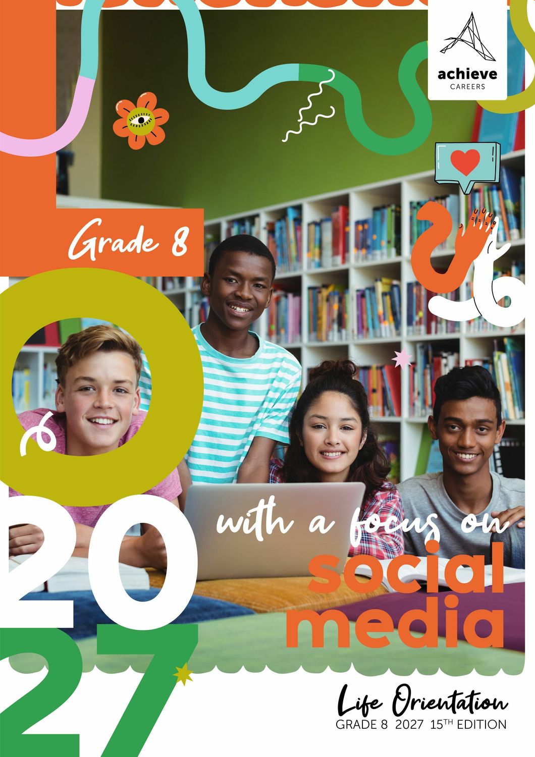Grade 8 Achieve Careers Life Orientation 2027 Grade 8 Achieve Careers Life Orientation 2027
