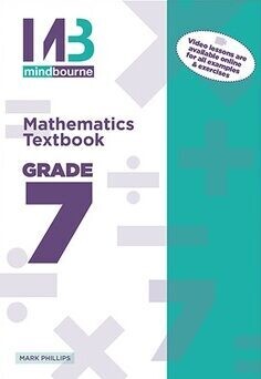 Grade 7 MindBourne Mathematics Textbook IEB/DBE (without video)