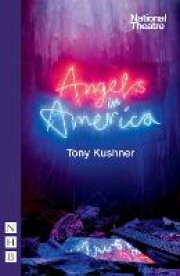 Angels in America Part 1 (Tony Kushner) Angels in America Part 1 (Tony Kushner)