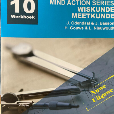 Grade 10 MAS Wiskunde Meetkunde Werkboek (Nuwe Uitgawe) Grade 10 MAS Wiskunde Meetkunde Werkboek (Nuwe Uitgawe)