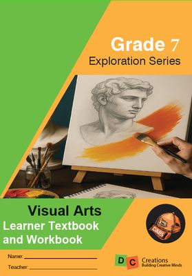 Grade 7 DC Exploration Series Visual and Performing Arts