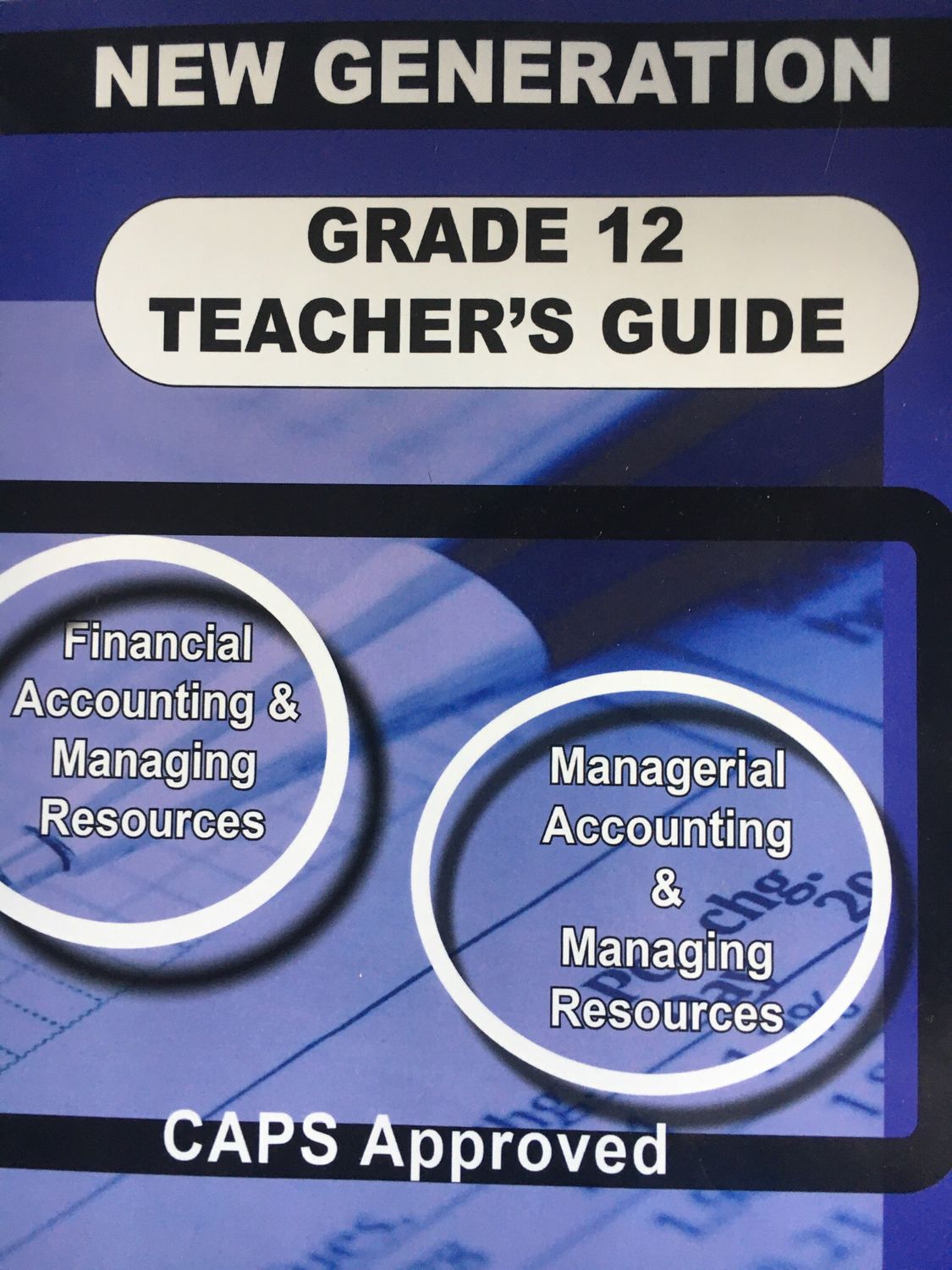 Grade 12 New Generations Accounting Teacher Guide