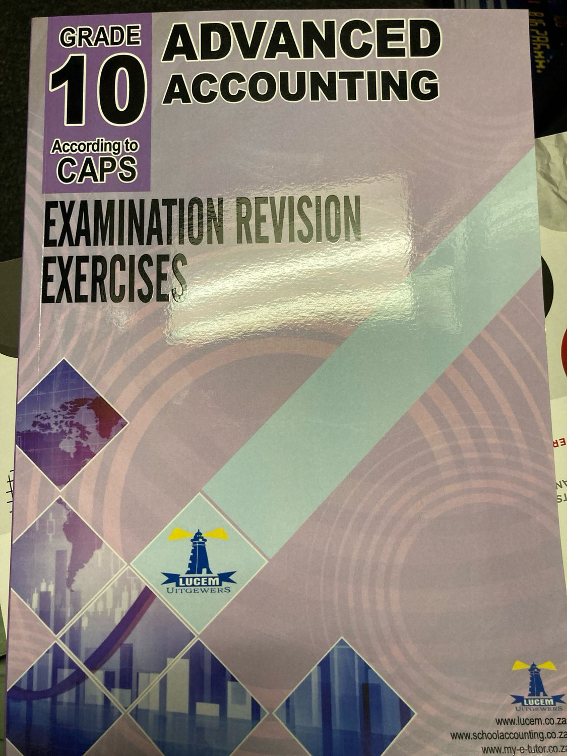 Grade 10 Examination Revision Exercises &amp; Memo