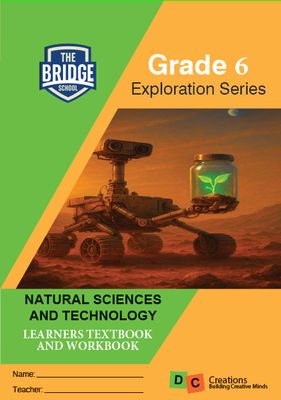 Grade 6 DC Exploration Series Natural Sciences - The Bridge