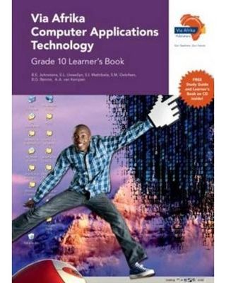 Via Afrika Computer Applications Technology Grade 10 Learner's Book