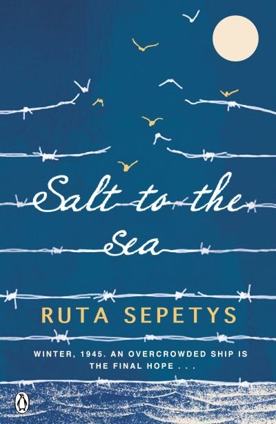 Salt to the Sea by  Ruta Sepetys