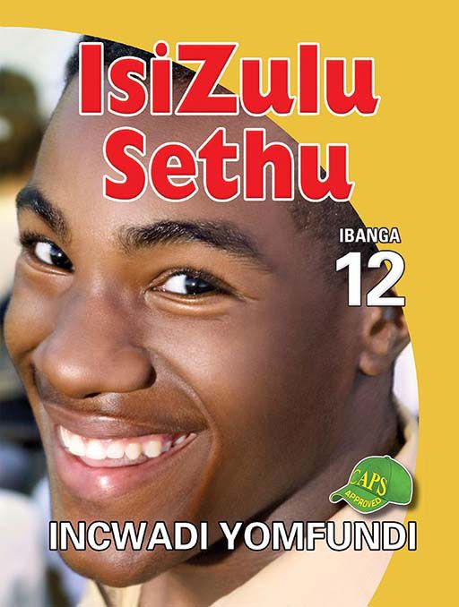 IsiZulu Sethu Ibanga 12 Incwadi Yomfundi IsiZulu Sethu Ibanga 12 Incwadi Yomfundi