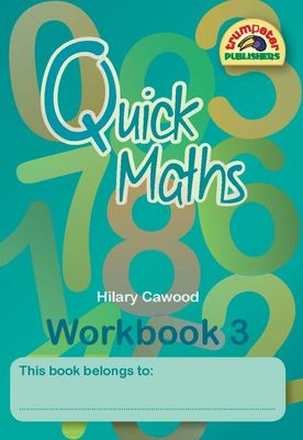 Quick Maths Workbook 3 Quick Maths Workbook 3