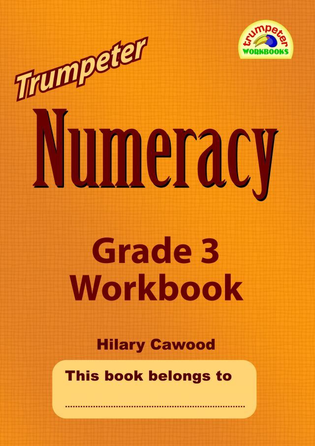Numeracy Grade 3 Workbook