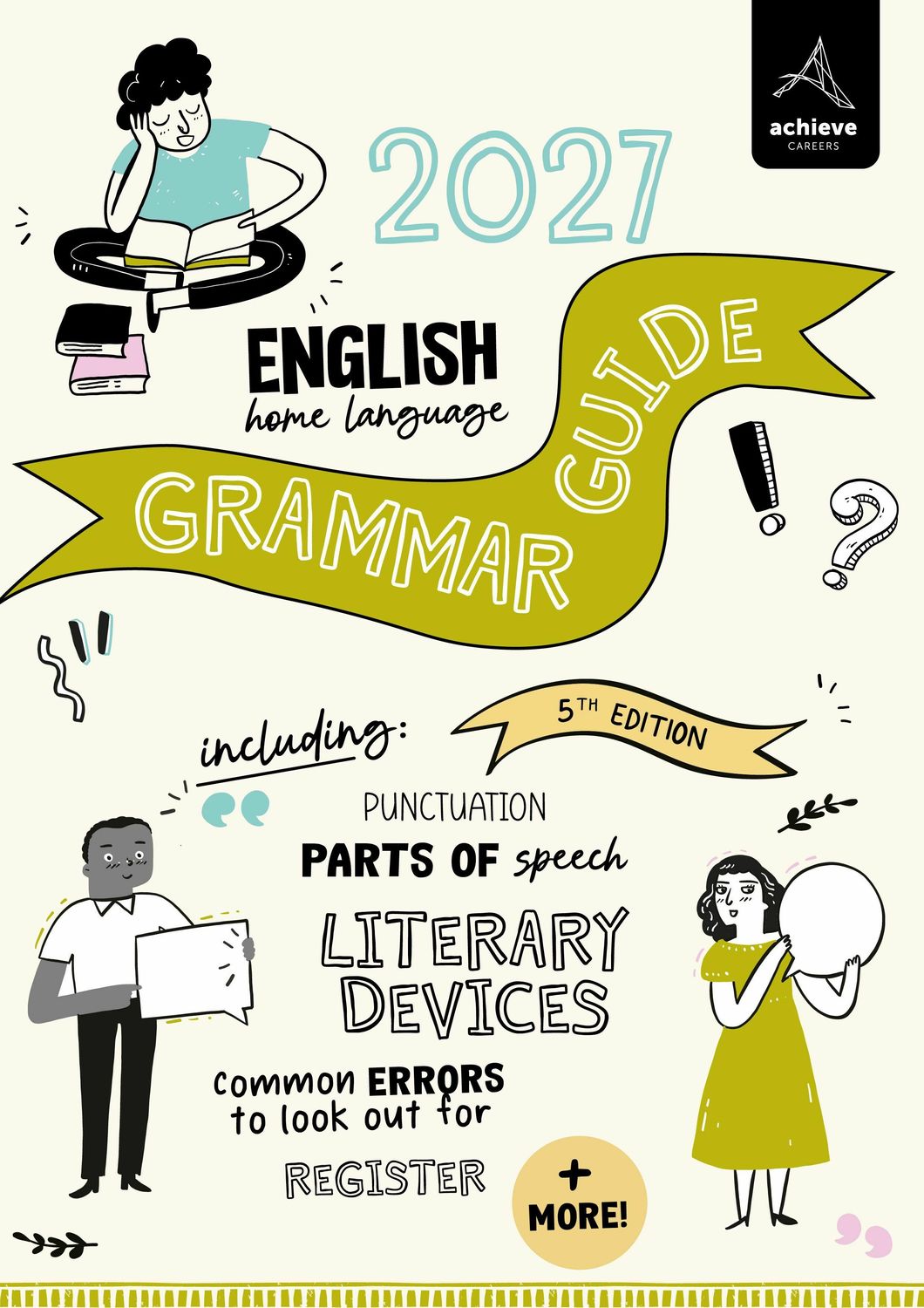 Grade 8 to 11 Achieve Careers Grammar Guide English 2027 Grade 8 to 11 Achieve Careers Grammar Guide English 2027