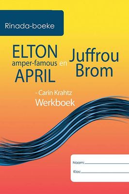 Elton amper-famous April en Juffrou Brom Werkboek
