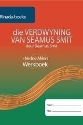 Die Verdwyning van Seamus Smit Werkboek