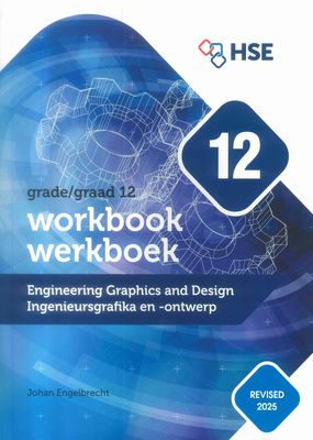 Grade 12 Engineering Graphics and Design Student Answer Book