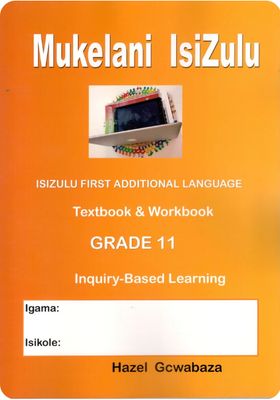 Mukelani IsiZulu Grade 11