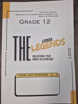 Grade 12 Workbooks (2027 version) - The Final Unlock Ledger Legends Grade 12 Workbooks (2027 version) - The Final Unlock Ledger Legends