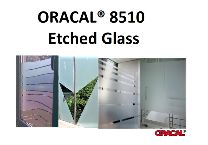 ORACAL 8510 ETCHED GLASS