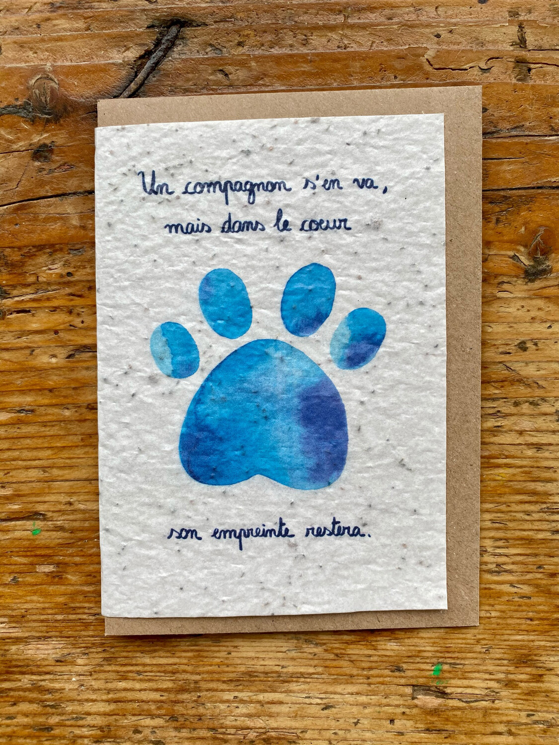 Carte à planter "Un compagnon s’en va.. mais dans le cœur son empreinte restera ..." ?