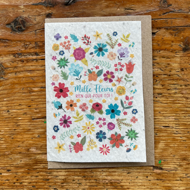 Carte à planter  « Mille fleurs rien que pour toi ? » 