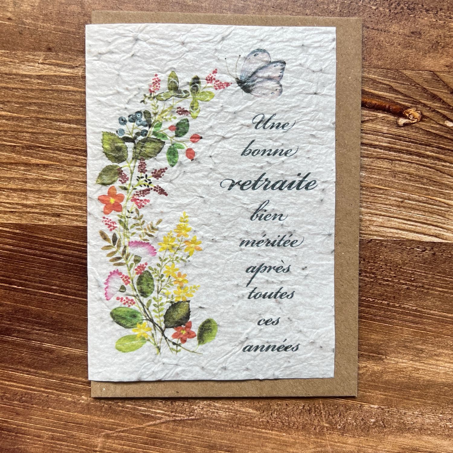 Carte à planter " Retraite bien méritée "