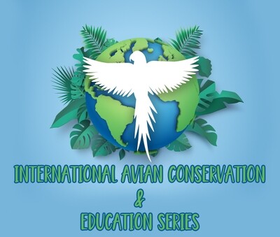 International Avian Conservation & Education Series (I-ACES)