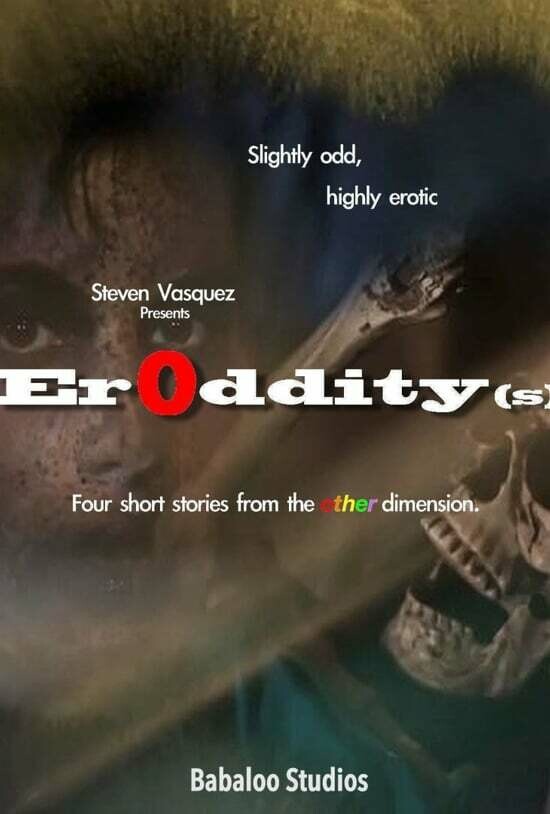 ERODDITY(S) - Stream or Download Original USA DVD (Download link will be sent to your email address)