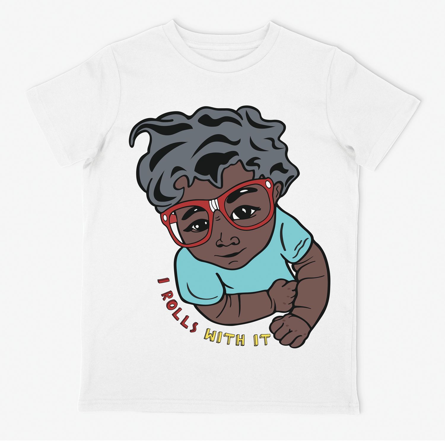 "I Rolls with It" Kids Tee (W)
