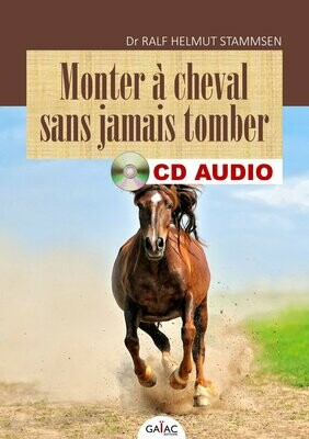 Monter à cheval sans jamais tomber - CD audio MP3