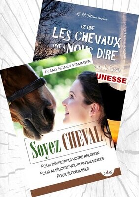 Pack 2 livres - 1 "Soyez Cheval" + 1 "Ce que les chevaux ont à nous dire - Au secours de Cassie" - Grand format