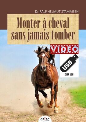 Formation vidéo - Monter à cheval sans jamais tomber - Produit numérique sur clef USB (livraison uniquement en France métropolitaine)