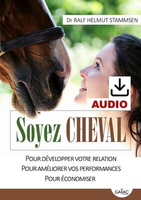 Soyez cheval - Audio MP3 - Produit numérique à télécharger
