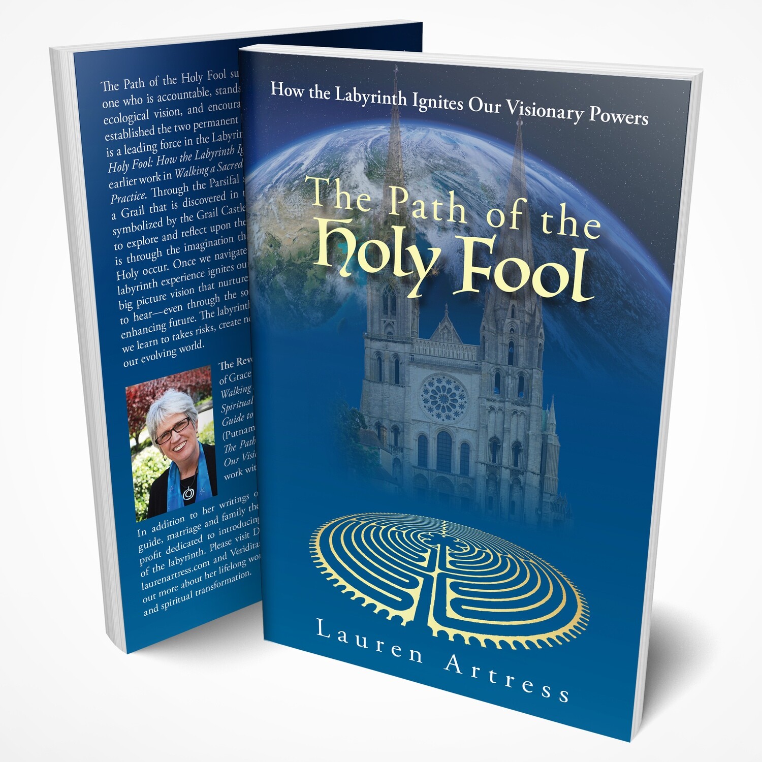 Book: The Path of the Holy Fool: How the Labyrinth Ignites Our Visionary Powers, by Lauren Artress