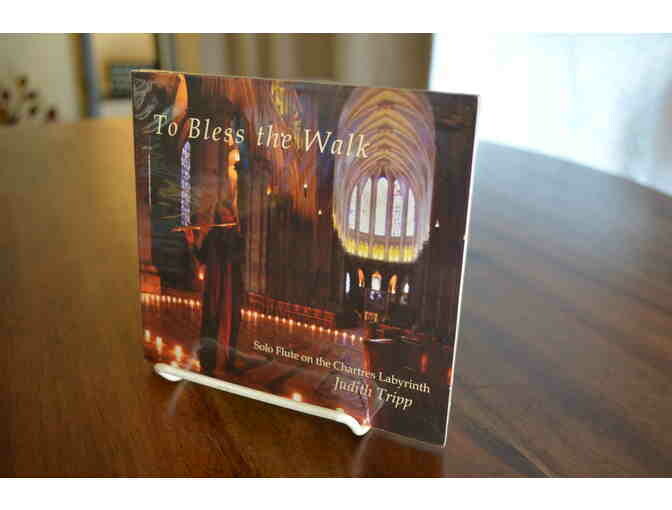 CD: To Bless the Walk (Solo Flute on the Chartres Labyrinth) by Judith Tripp