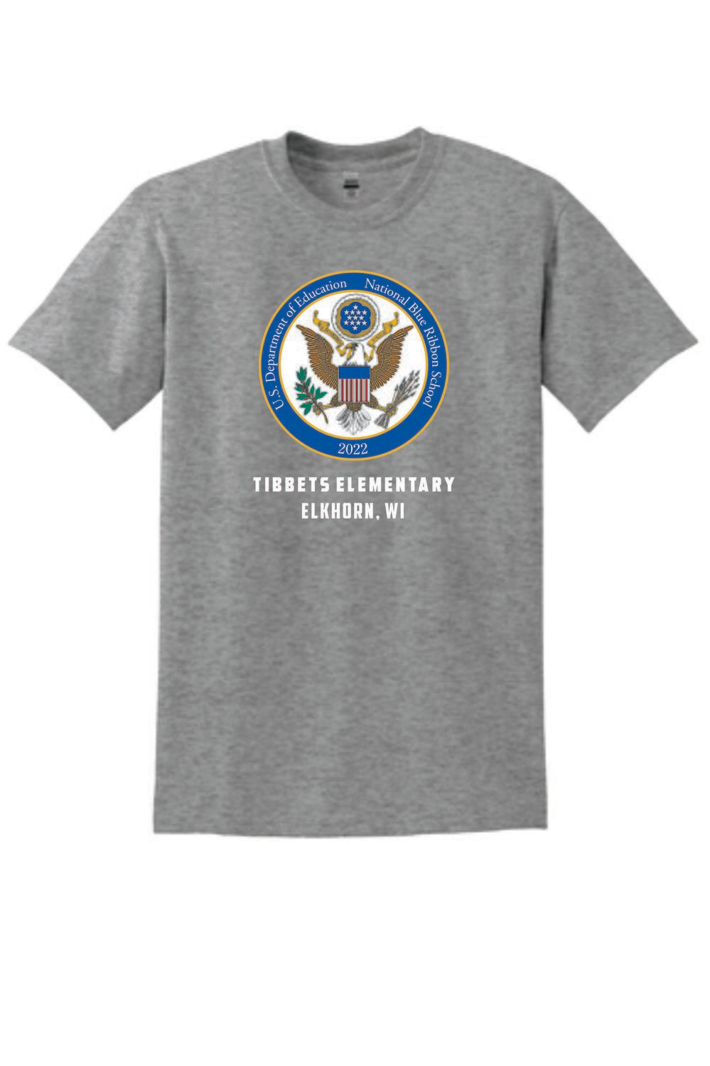 2022 National Blue Ribbon School - Tibbets T-Shirt