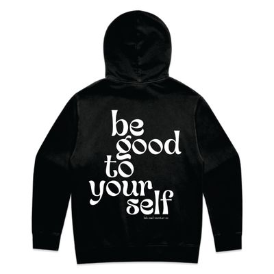 Be Good To Yourself