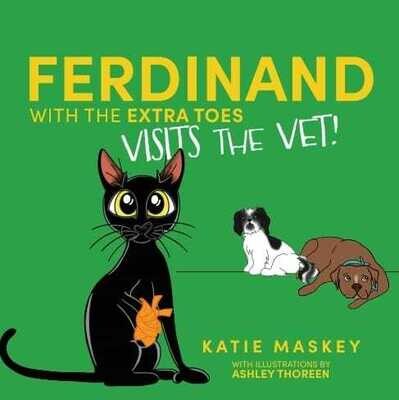 Ferdinand and the Extra Toes Goes to the Vet Book Signing! 12/3/22 12pm-4pm