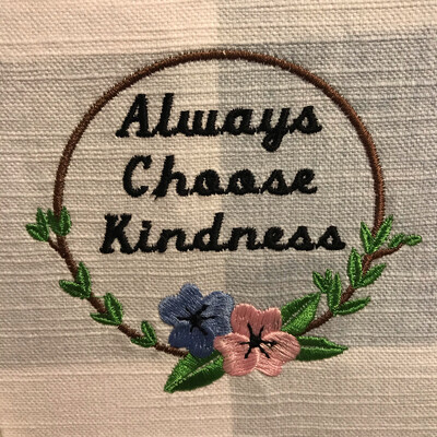 Always choose kindness