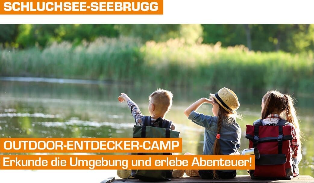 Outdoor-Entdecker-Camp in Schluchsee-Seebrugg