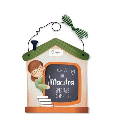 Targa casetta non c’è una maestra speciale come te
