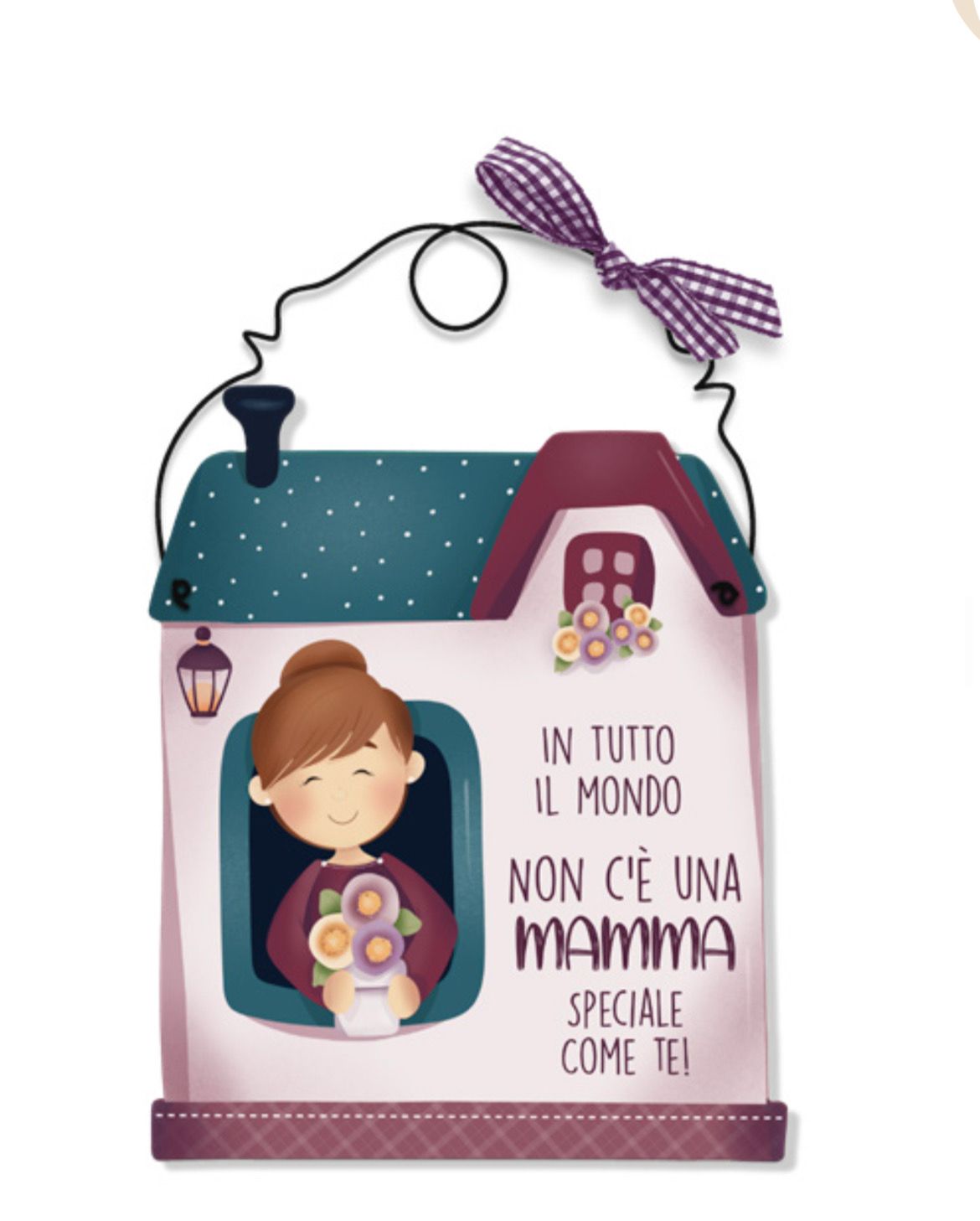 Targa casetta in tutto il mondo non c’è una mamma speciale come te