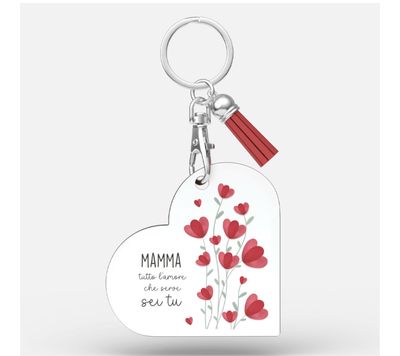 Portachiavi cuore - Mamma tutto l’amore che serve sei tu