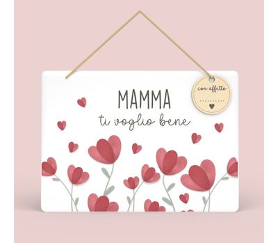Targa rettangolare da appendere - Mamma ti voglio bene