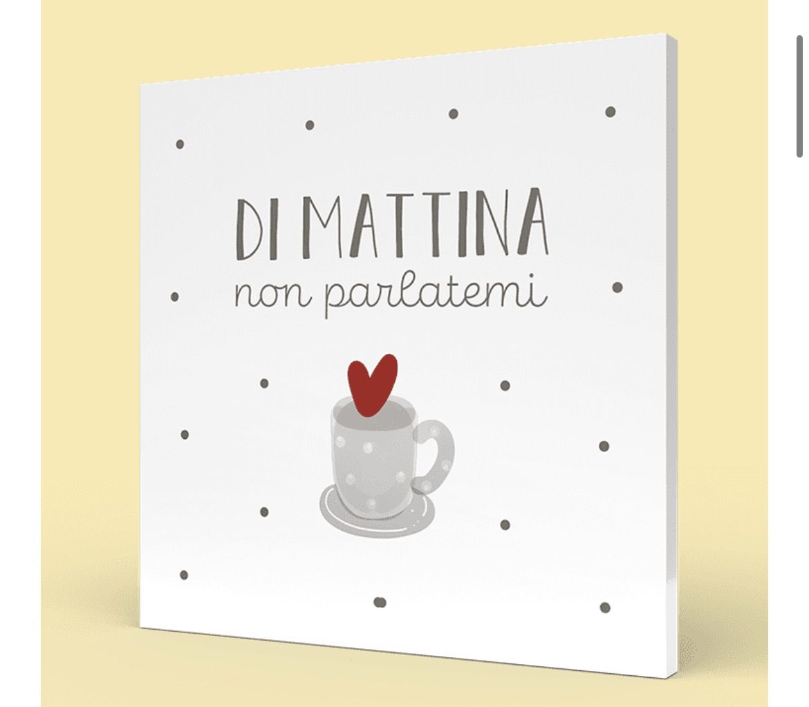 QUADRO MEDIO – di mattina, non parlatemi