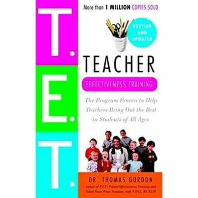 Teacher Effectiveness Training (T.E.T.)