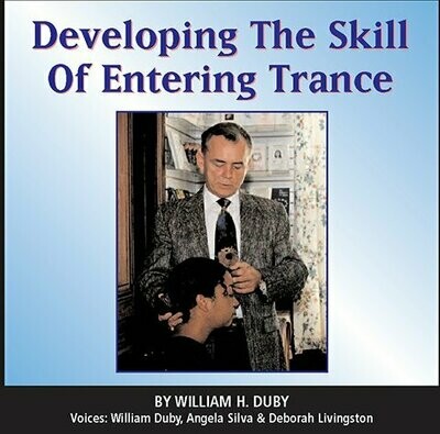Developing the Skill of Entering Trance